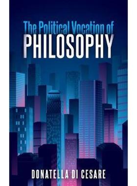 预订The Political Vocation of Philosophy