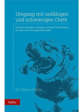 预订【德语】Umgang mit unfahigen und schwierigen Chefs