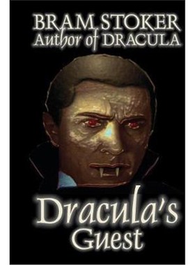 按需印刷Dracula's Guest by Bram Stoker, Fiction, Horror, Short Stories[9781587155789]
