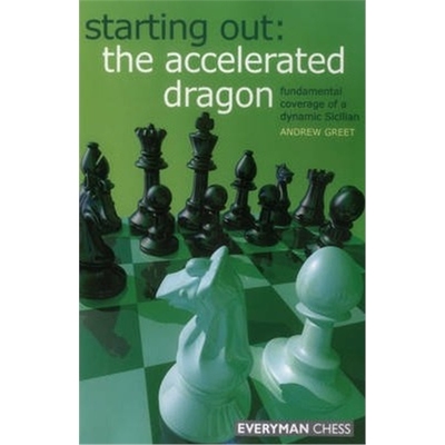 按需印刷Starting Out : The Accelerated Dragon:Fundamental Coverage of a Dynamic Sicilian[9781857445305]