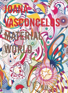 预订不退不换Joana Vasconcelos:Material World