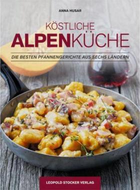 预订【德语】 Köstliche Alpenküche:Die besten Pfannengerichte aus sechs Ländern