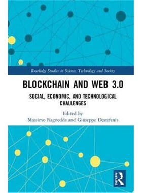 按需印刷不退不换图书Blockchain and Web 3.0:Social, Economic, and Technological Challenges[9780367139841]
