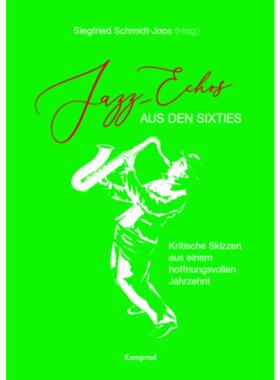 预订【德语】 Jazz-Echos aus den Sixties:Kritische Skizze