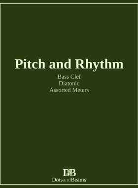 按需印刷Pitch and Rhythm - Bass Clef - Diatonic - Assorted Meters[9781999035617]