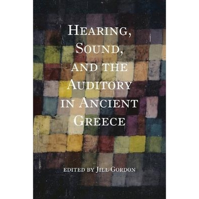 按需印刷Hearing, Sound, and the Auditory in Ancient Greece[9780253062826]