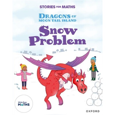 预订不退不换Stories for Maths: KS1: Snow Problem (Addition and subtraction)[9781382058155]