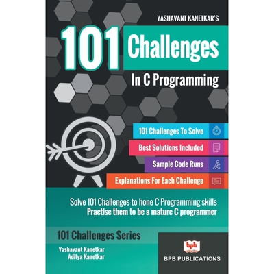 按需印刷101 CHALLENGES IN C PROGRAMMING[9789386551429]