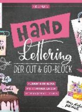 预订【德语】 Handlettering. Der Cut & Go-Block:Ausschneide-Block mit 30 Projekten zum Lettern un
