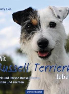 预订【德语】 Mit Russell Terriern leben:Jack und Parson Russell Terrier halten und züc