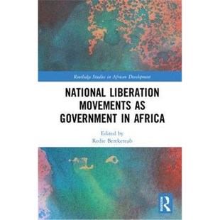 Government 按需印刷National 9781138106826 Movements Africa Liberation