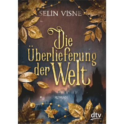 预订【德语】Die uberlieferung der Welt[9783423718523]