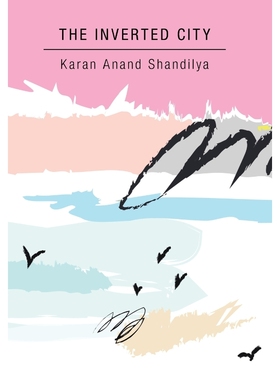 按需印刷The Inverted City[9781482872446]