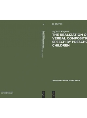 按需印刷DGYT The Realization of the Verbal Composition of Speech by Preschool Children[9789027931863]