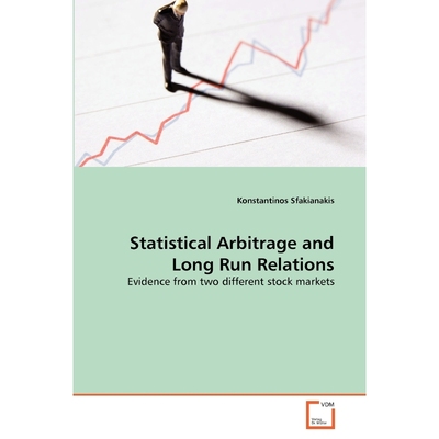 按需印刷Statistical Arbitrage and Long Run Relations[9783639340198]