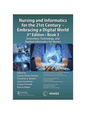 按需印刷TF Nursing and Informatics for the 21st Century   Embracing a Digital World, 3r[9781032249803]