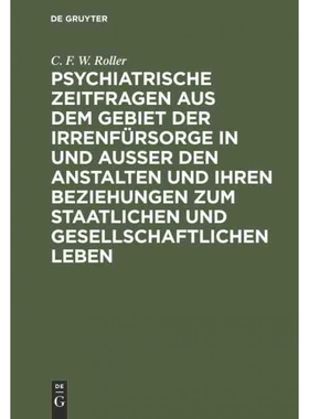 预订DEG Psychiatrische Zeitfragen aus dem Gebiet der Irrenfürsorge in und ausser den Anstalten und ihren