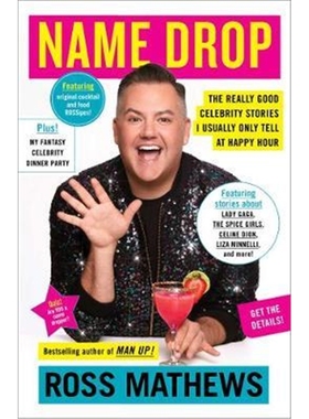 预订Name Drop:The Really Good Celebrity Stories I Usually Only Tell at Happy Hour