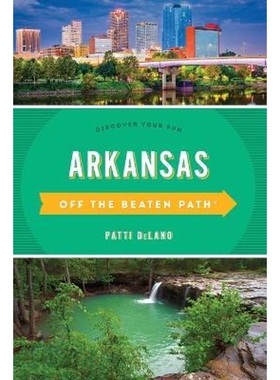 按需印刷不退不换Arkansas Off the Beaten Path?[9781493042715]