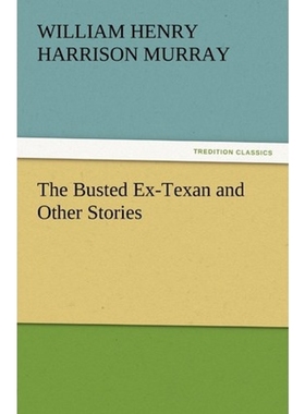 按需印刷The Busted Ex-Texan and Other Stories[9783847213512]