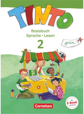 预订【德语】 Tinto Sprachlesebuch 2-4 - Ausgabe 2013 - 2. Schuljahr: Grüne JÜL-Ausg[9783060830107]