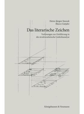 预订【德语】 Das literarische Zeichen:Vorlesungen zur Ei