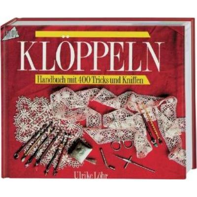 预订【德语】 Ein Handbuch zum Klöppeln (Standardwerk):Handbuch mit 400 Tricks und Knif