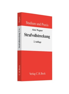 预订【德语】Strafvollstreckung:Lehrbuch für Studium und Praxis