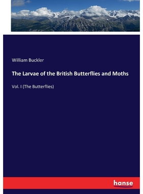 按需印刷The Larvae of the British Butterflies and Moths[9783743427822]