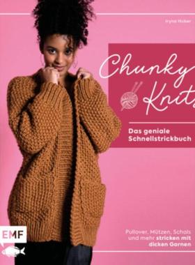 预订【德语】 Chunky Knits - das geniale Schnellstrickbuch:Pullover, Mützen, Schals und