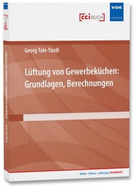 预订【德语】 Lüftung von Gewerbeküchen: Grundlagen, Berechnungen: