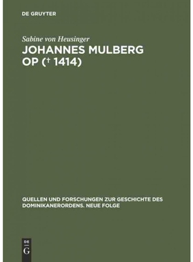 按需印刷不退不换DEG Johannes Mulberg OP (? 1414)[9783050035437]