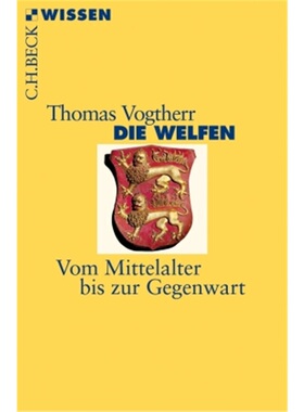 预订【德语】Die Welfen[9783406661778]