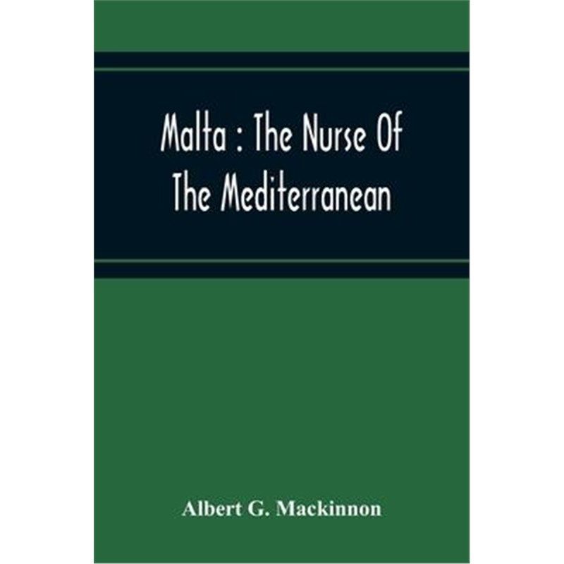 预订不退不换Malta:The Nurse Of The Mediterranean
