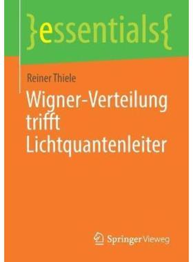 预订【德语】 Wigner-Verteilung trifft Lichtquantenleiter: