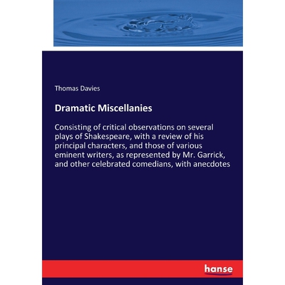按需印刷不退不换Dramatic Miscellanies[9783744748032]