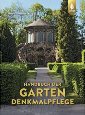 预订不退不换德语 Handbuch der Gartendenkmalpflege:Rechtliche Grundlagen - Inventarisation - Erfassung - Analyse - Bewert