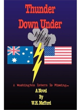 按需印刷Thunder Down Under:A Washington Intern is Missing...[9781403314291]