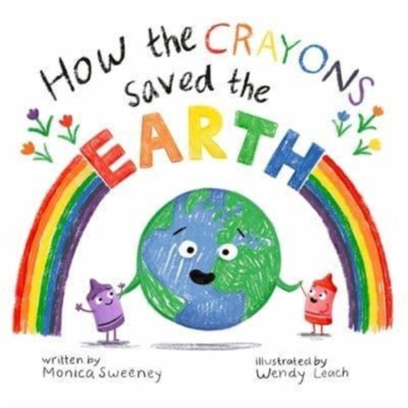预订How the Crayons Saved the Earth[9781510772939]