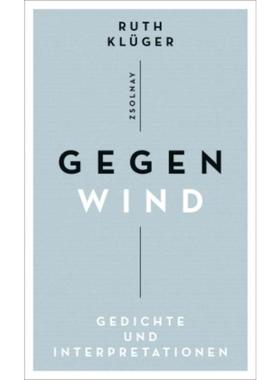 预订【德语】 Gegenwind:Gedichte und Interpretationen