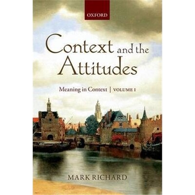 按需印刷Context and the Attitudes:Meaning in Context, Volume 1[9780199557943]
