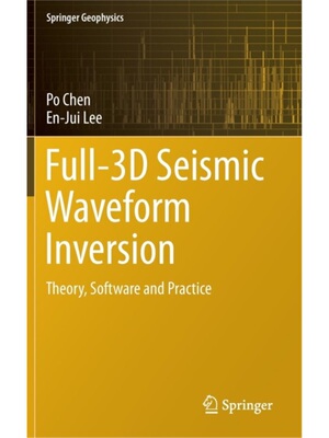 预订不退不换Full-3D Seismic Waveform Inversion