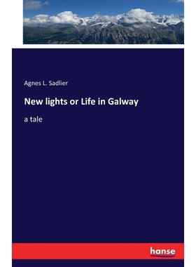按需印刷New lights or Life in Galway[9783741131042]