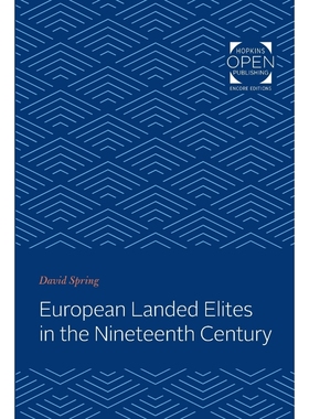 按需印刷European Landed Elites in the Nineteenth Century[9781421436791]