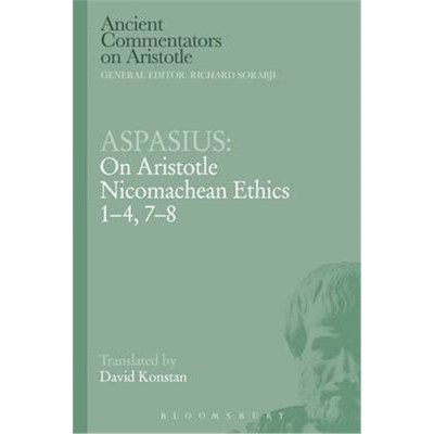 按需印刷Aspasius: On Aristotle Nicomachean Ethics 1-4, 7-8[9781472558138]
