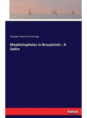 按需印刷不退不换Mephistopheles in Broadcloth[9783744734950]