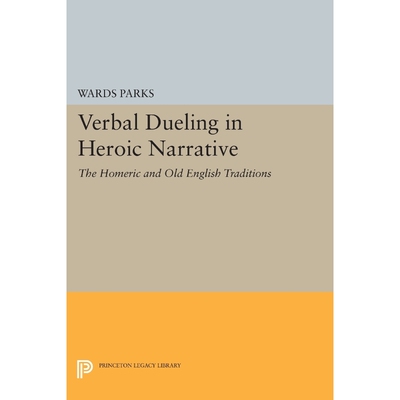 按需印刷Verbal Dueling in Heroic Narrative[9780691602264]