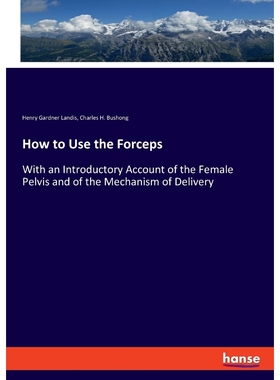 按需印刷How to Use the Forceps[9783337779207]