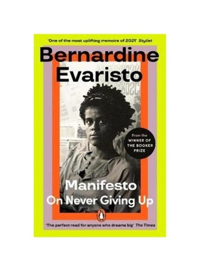预订Manifesto:A radically honest and inspirational memoir from the Booker Prize winning author of Girl, Woman, Other