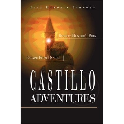 按需印刷Castillo Adventures:Escape from Danger! Bounty Hunter's Prey[9780595241156]